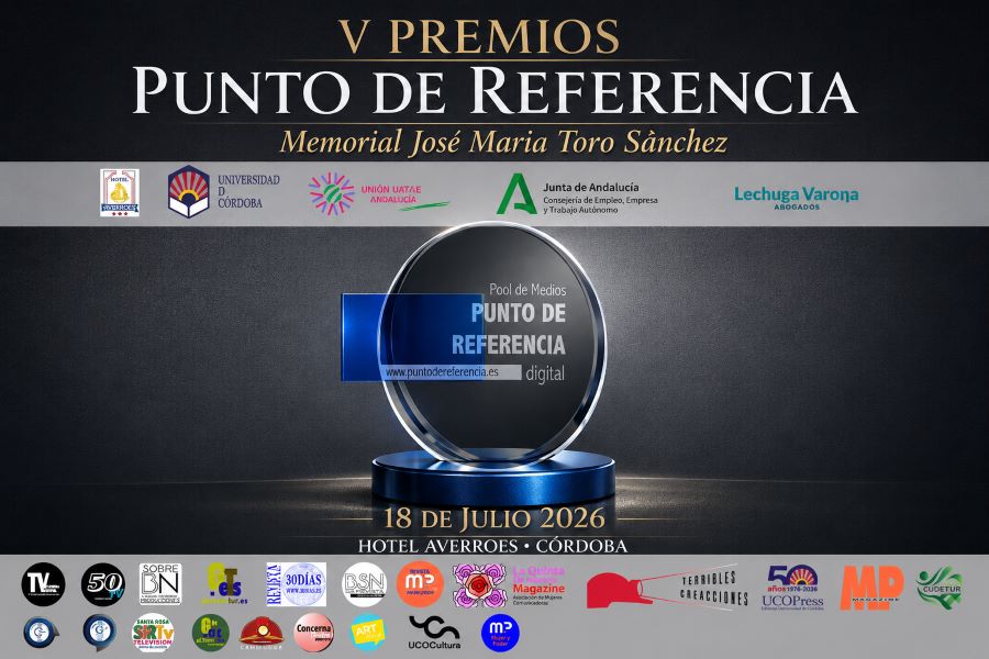 Córdoba V Premios Punto de Referencia. Memorial José María Toro Sánchez