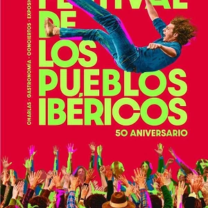 Festival Pueblos Ibéricos 50 aniversario