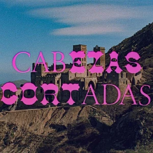 Cabezas Cortadas Restauración