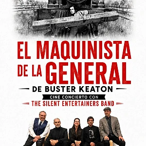 El Maquinista de la General y The Silent Entertainers Band.