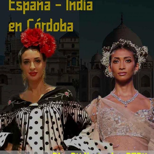 Córdoba se viste de encuentro y cultura: España e India, unidas en un homenaje histórico