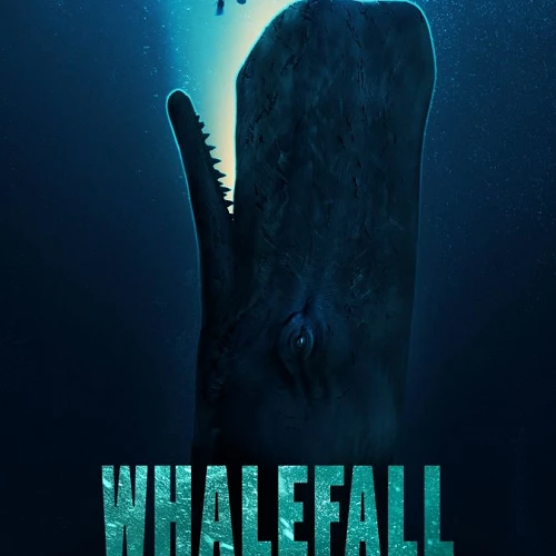 WhaleFall La Pelicula